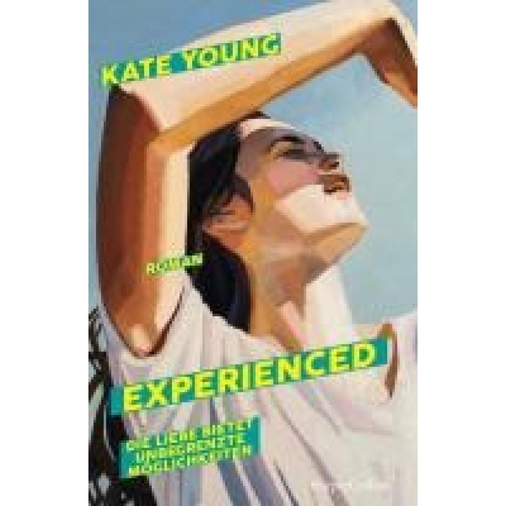 9783365005538 - Experienced Die Liebe bietet unbegrenzte Möglichkeiten - Kate Young Kartoniert (TB)