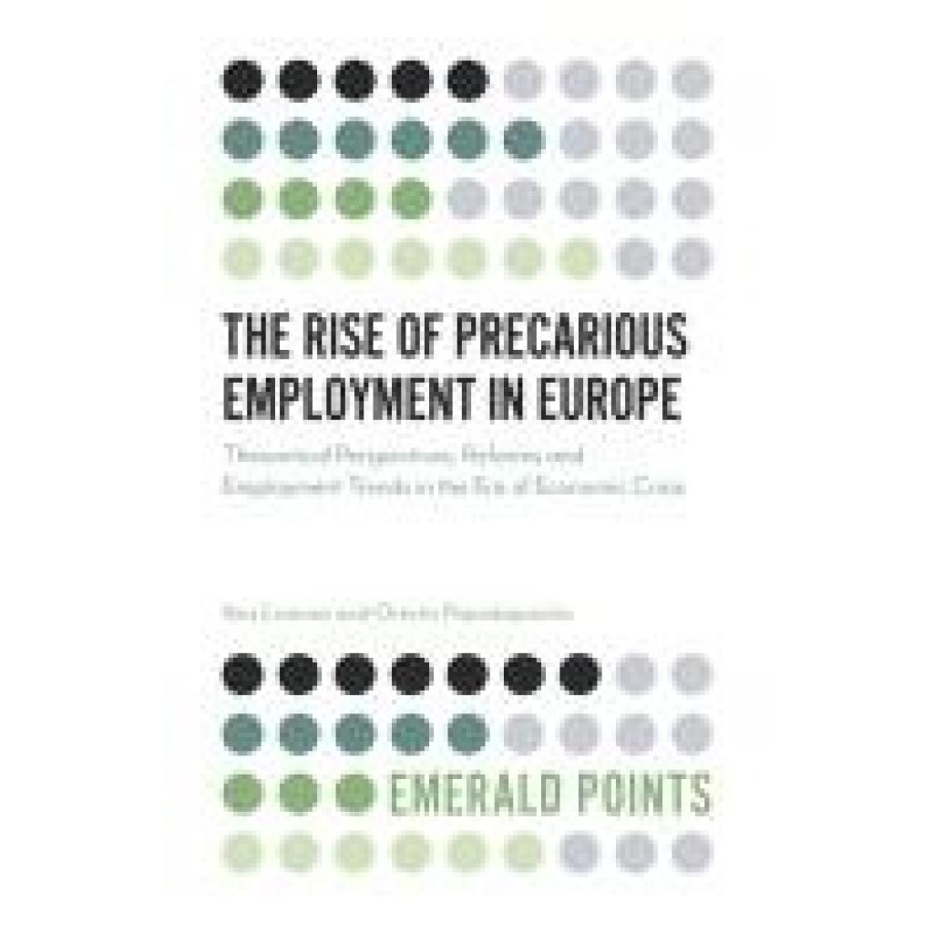 Livanos, Ilias: The Rise of Precarious Employment in Europe