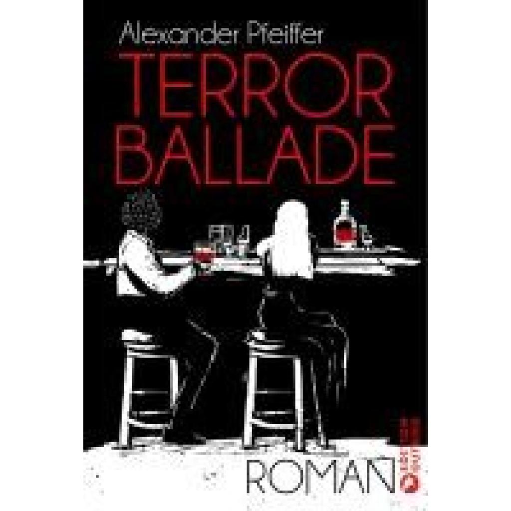 Pfeiffer, Alexander: Terrorballade