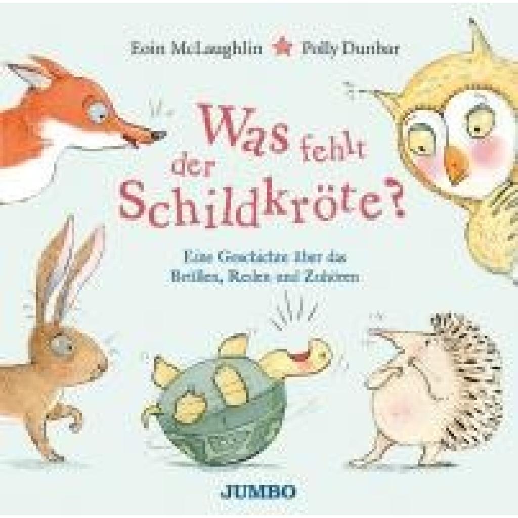 McLaughlin, Eoin: Was fehlt der Schildkröte?