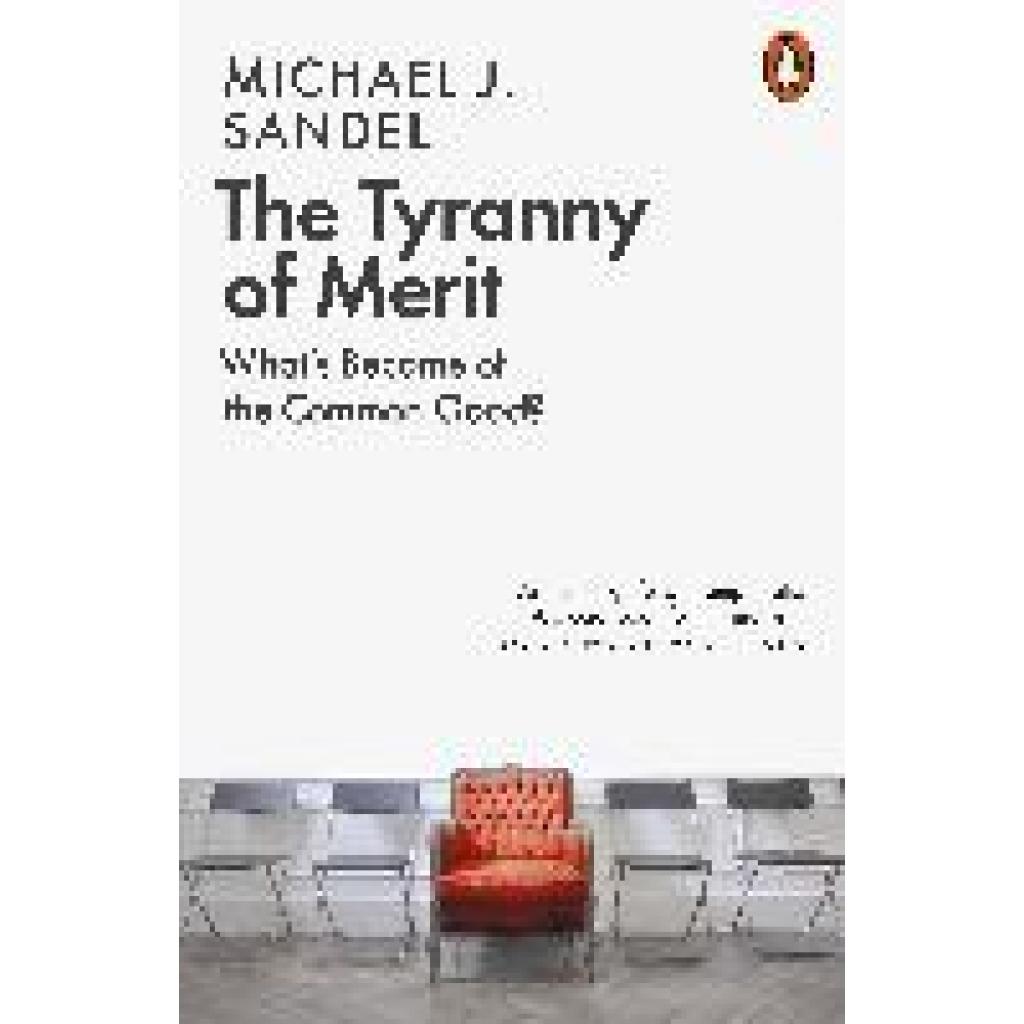 Sandel, Michael J.: The Tyranny of Merit