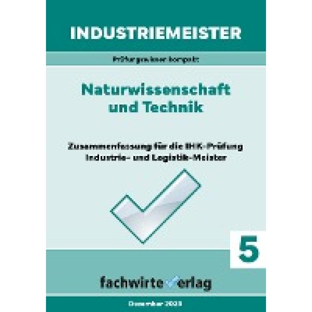 Urbani, Sandro: Industriemeister: Naturwissenschaft und Technik