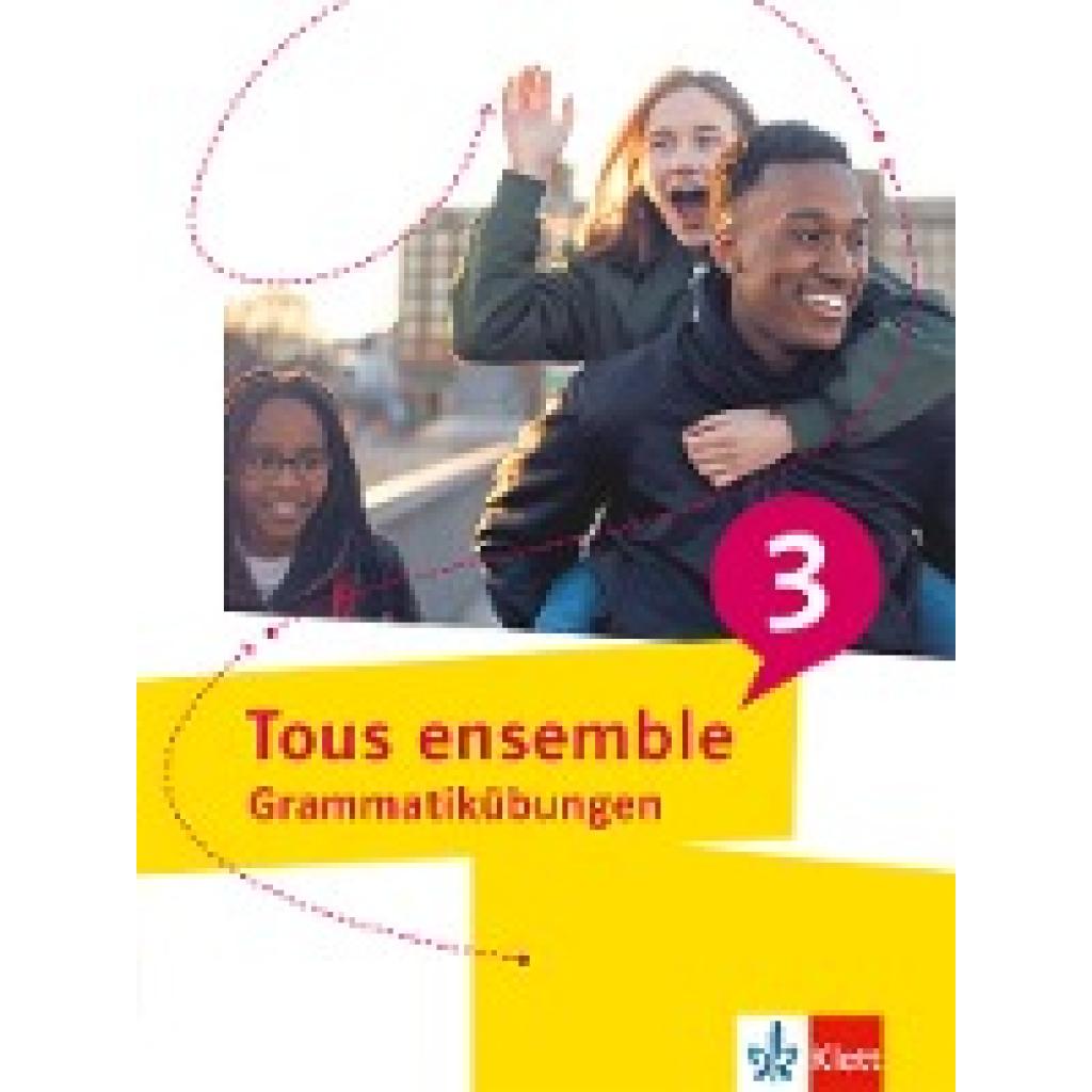 9783126243261 - Tous ensemble 3 Grammatikübungen 3 Lernjahr