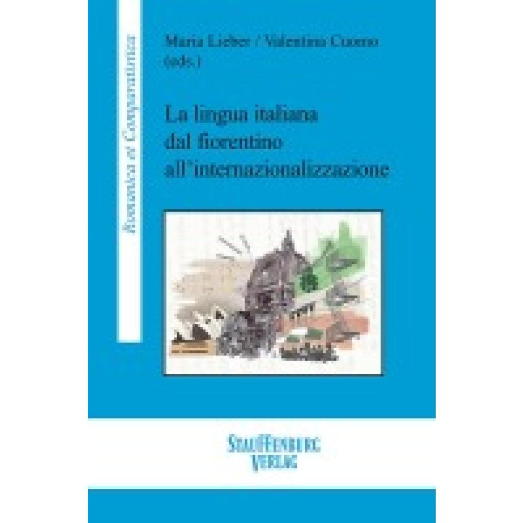 9783958092211 - La lingua italiana dal fiorentino allinternazionalizzazione Kartoniert (TB)