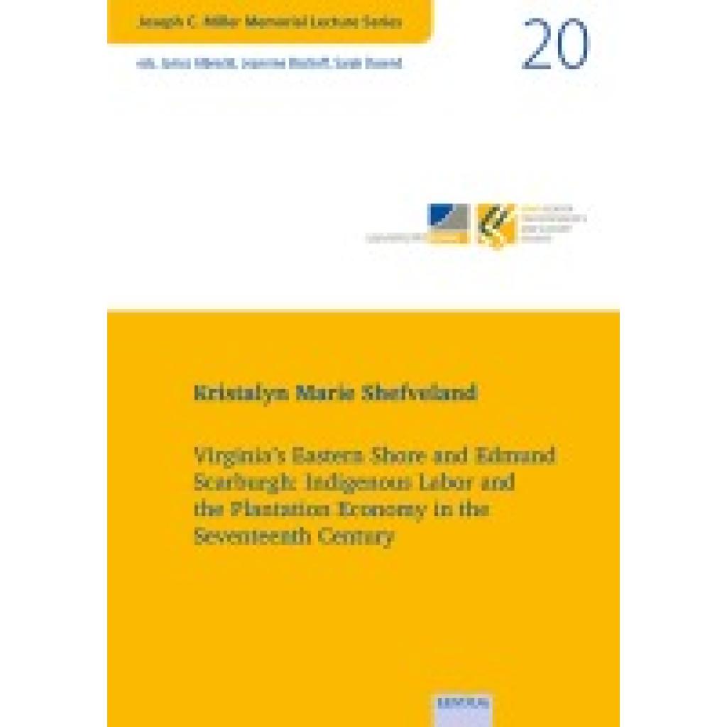 9783868934564 - Virginias Eastern Shore and Edmund Scarburgh - Kristalyn Marie Shefveland Taschenbuch 9783868934564 - Virginias Eastern Shore and Edmund Scarburgh - Kristalyn Marie Shefveland Taschenbuch