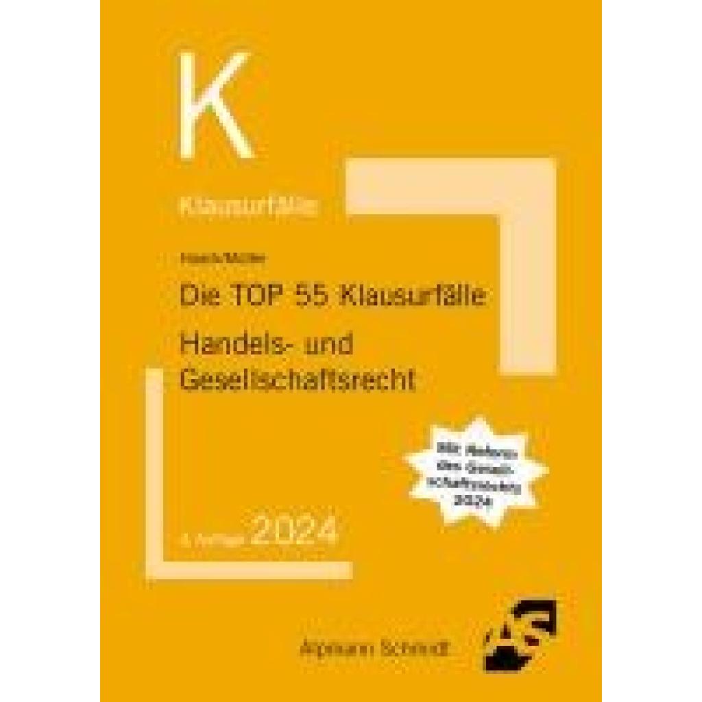 9783867529129 - Die TOP 55 Klausurfälle Handels- und Gesellschaftsrecht - Claudia Haack Frank Müller Kartoniert (TB) 9783867529129 - Die TOP 55 Klausurfälle Handels- und Gesellschaftsrecht - Claudia Haack Frank Müller Kartoniert (TB)