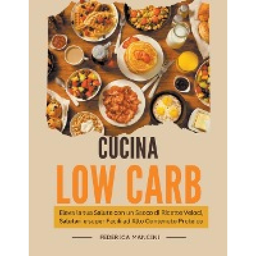 Mancini, Federica: Cucina Low Carb