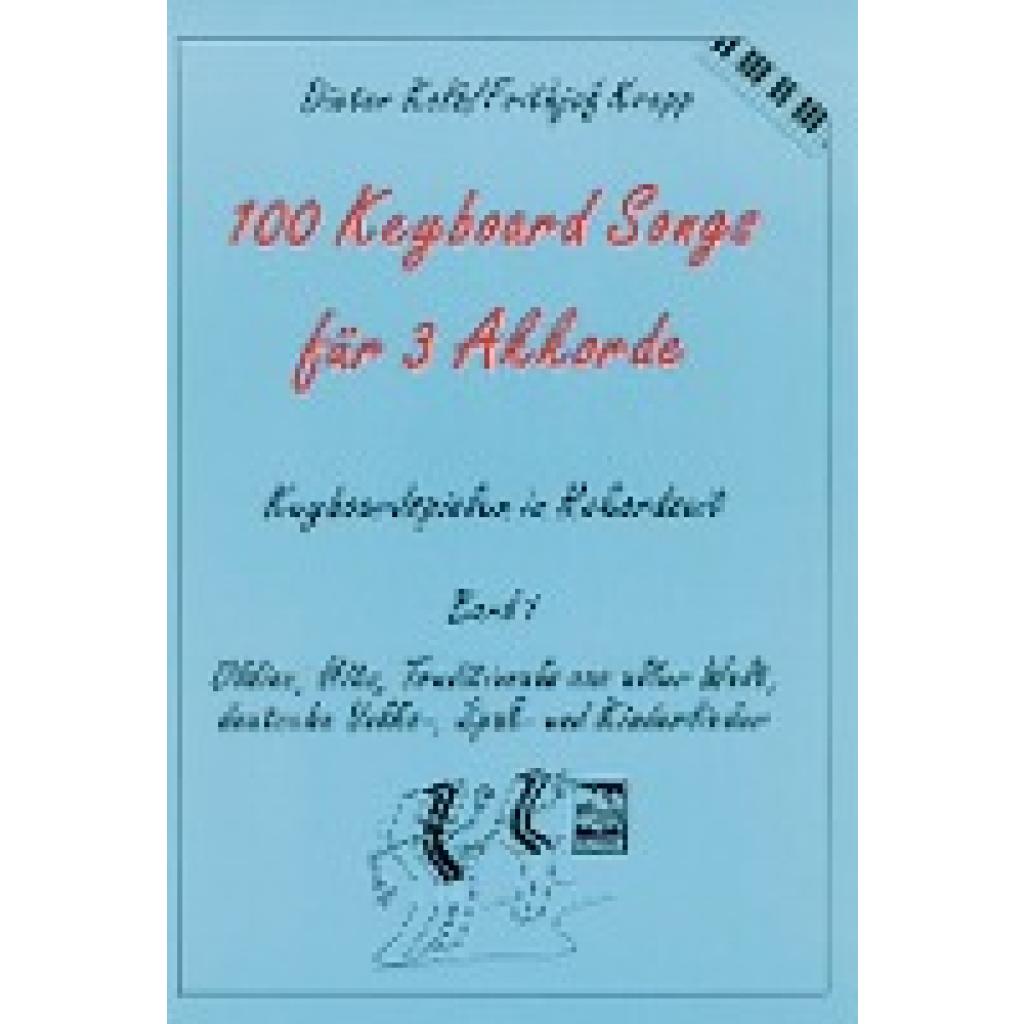 Kolb, Dieter: Hundert (100) Keyboard Songs für 3 Akkorde