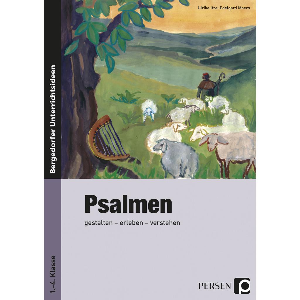 9783834442888 - Ulrike Itze - GEBRAUCHT Psalmen gestalten - erleben - verstehen (1 bis 4 Klasse) - Preis vom 02102023 050404 h