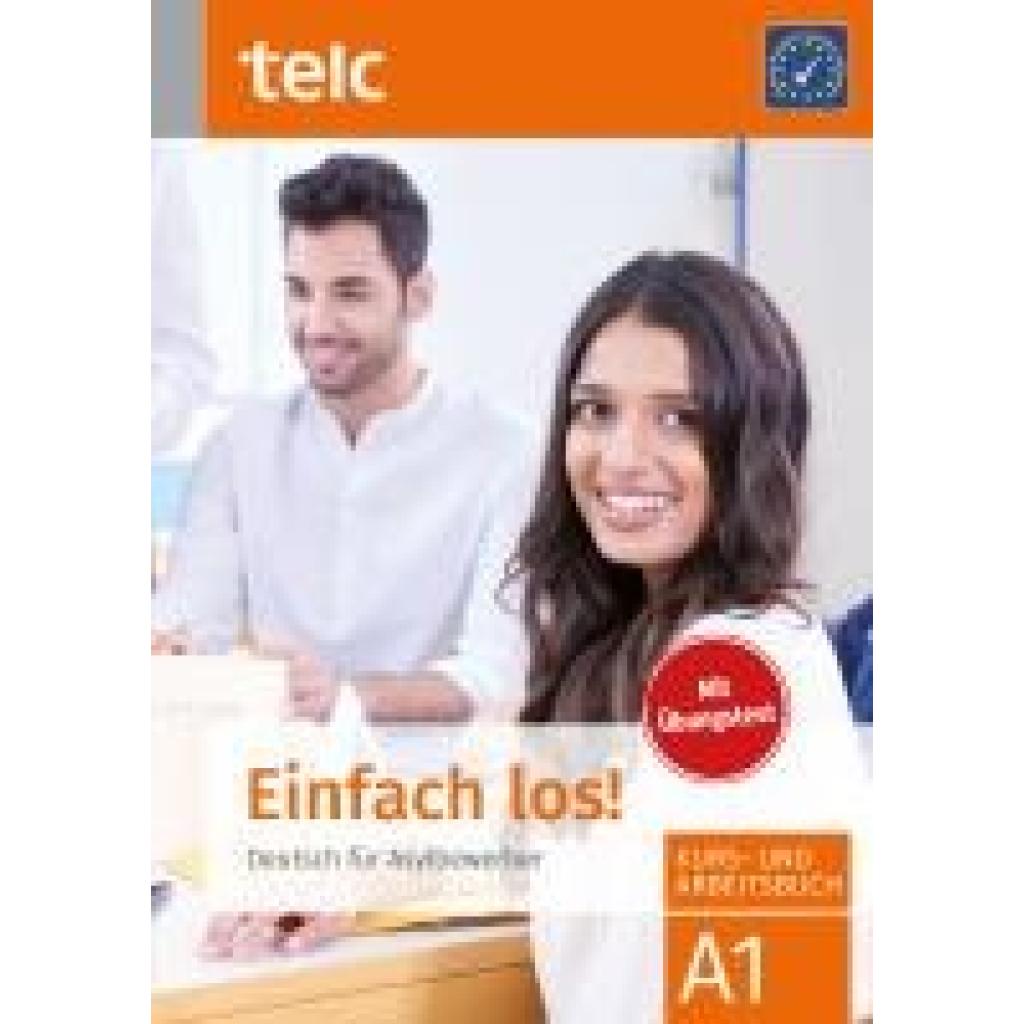 Hälbig, Ines: Einfach los! Deutsch für Asylbewerber. Kurs- und Arbeitsbuch. Mit Übungstest