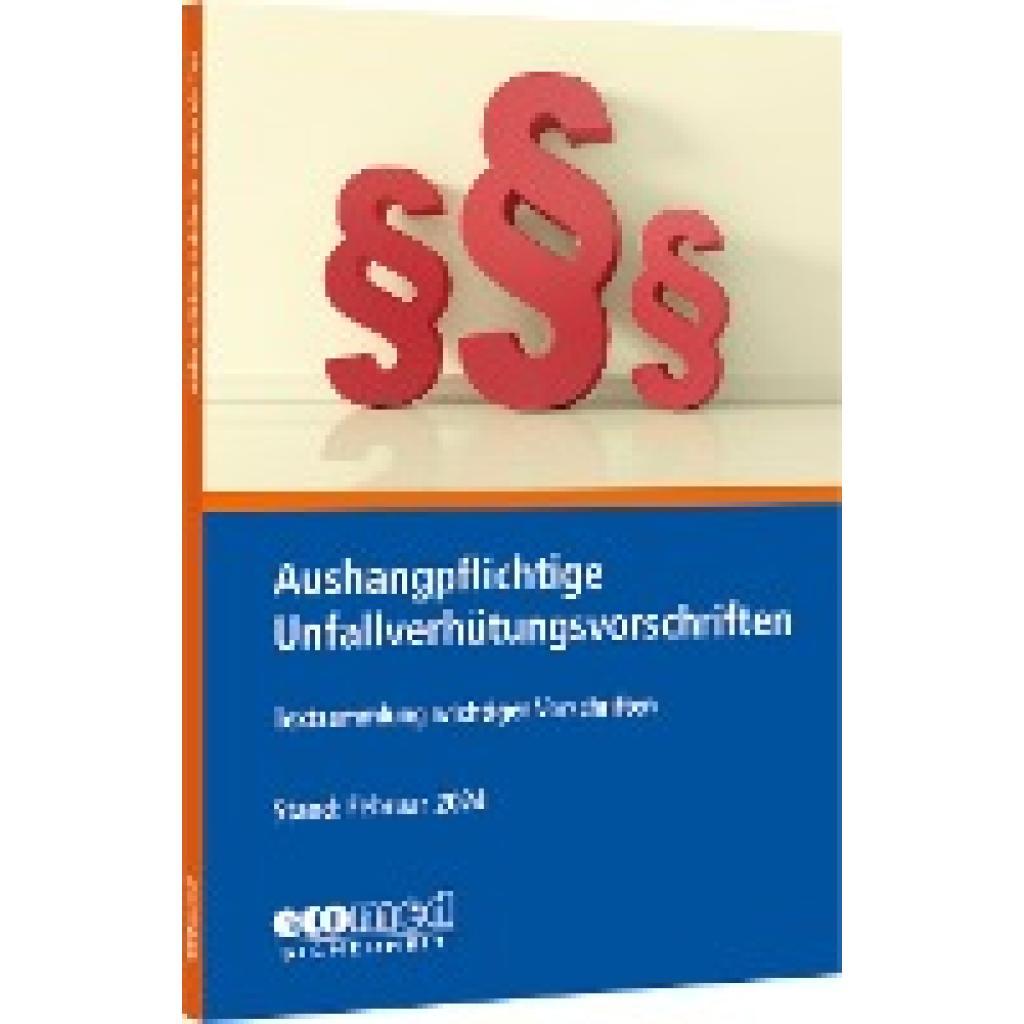 9783609692265 - Aushangpflichtige Unfallverhütungsvorschriften - ecomed-Storck GmbH Kartoniert (TB)