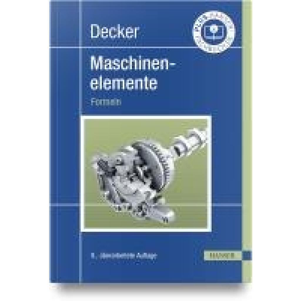 9783446473317 - Decker Maschinenelemente - Karlheinz Kabus Gebunden