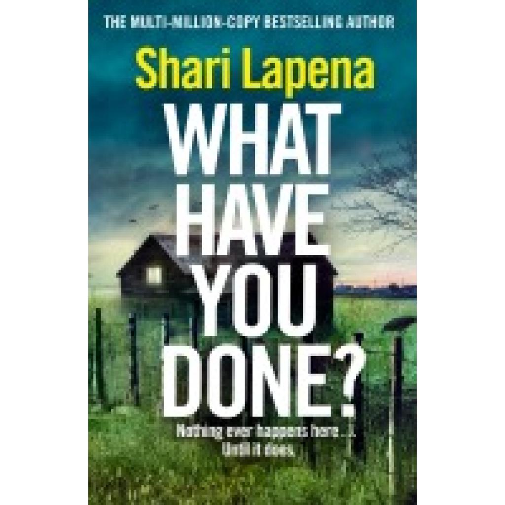 9781787635777 - Lapena Shari What Have You Done? 9781787635777 - Lapena Shari What Have You Done?