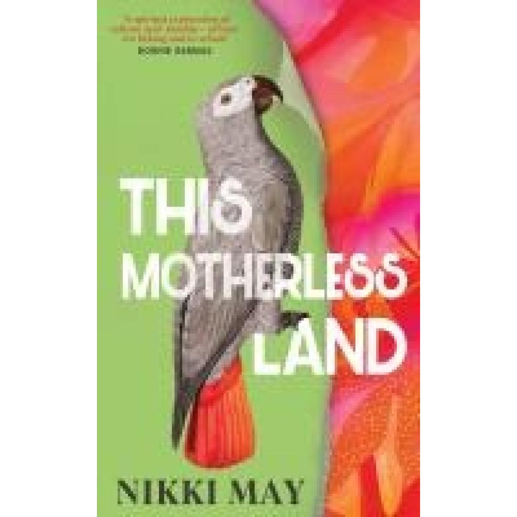 9780857527813 - May Nikki This Motherless Land 9780857527813 - May Nikki This Motherless Land