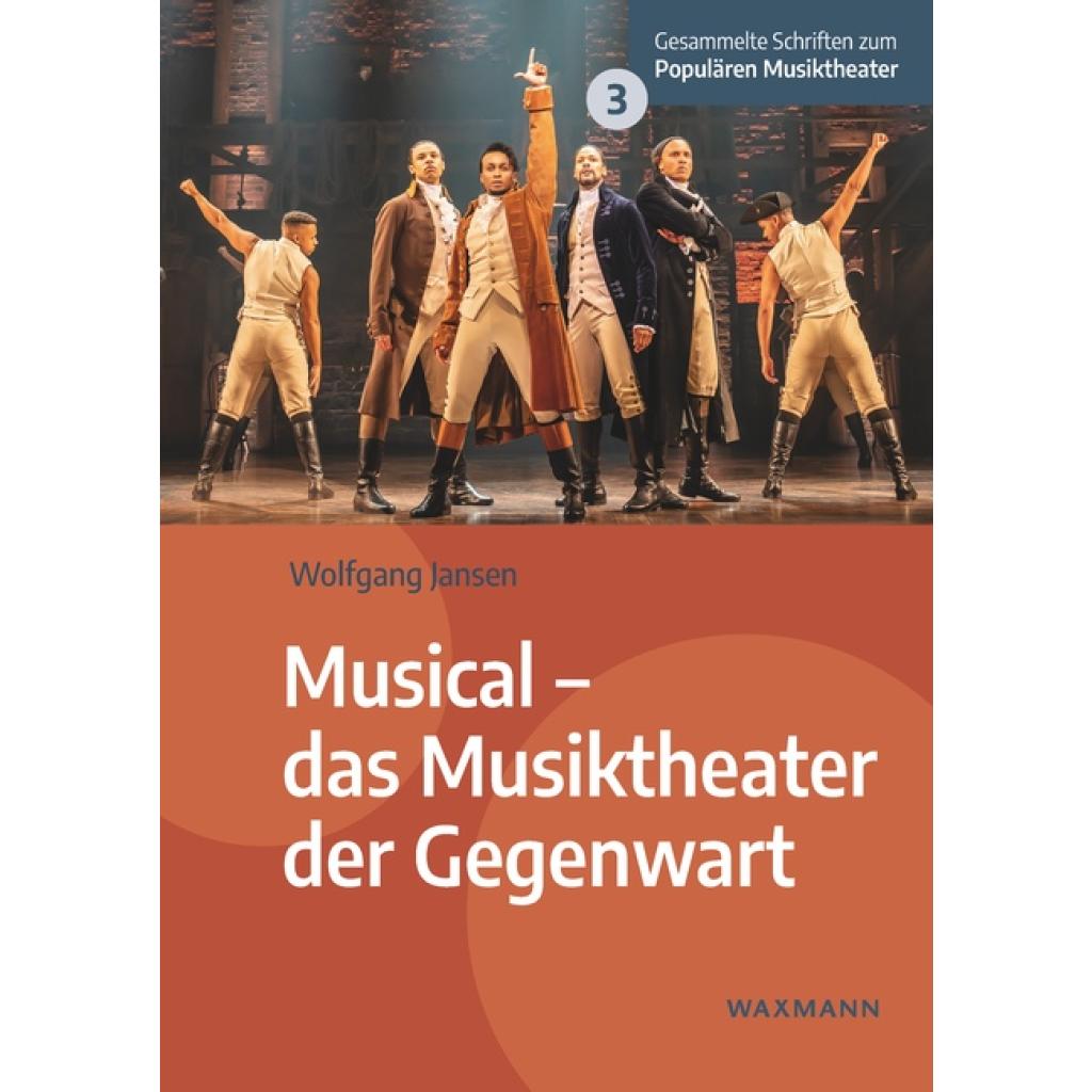 Jansen, Wolfgang: Musical - das Musiktheater der Gegenwart