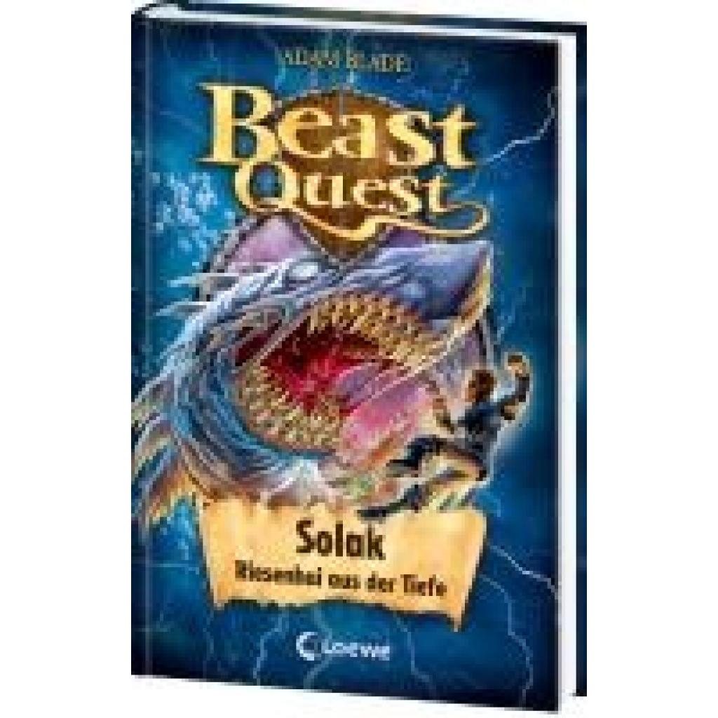 9783743217478 - Solak Riesenhai aus der Tiefe   Beast Quest Bd67 - Adam Blade Gebunden