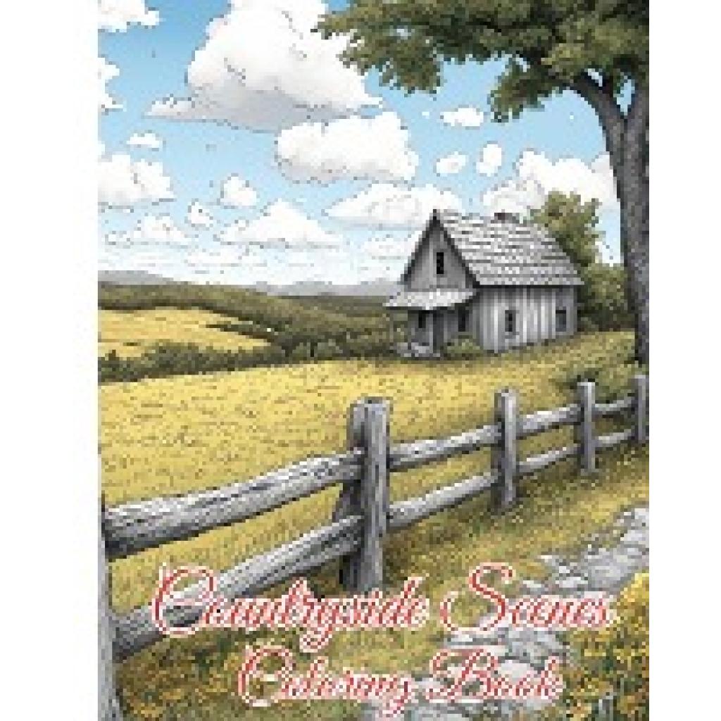 Nguyen, Thy: Countryside Scenes Coloring Book