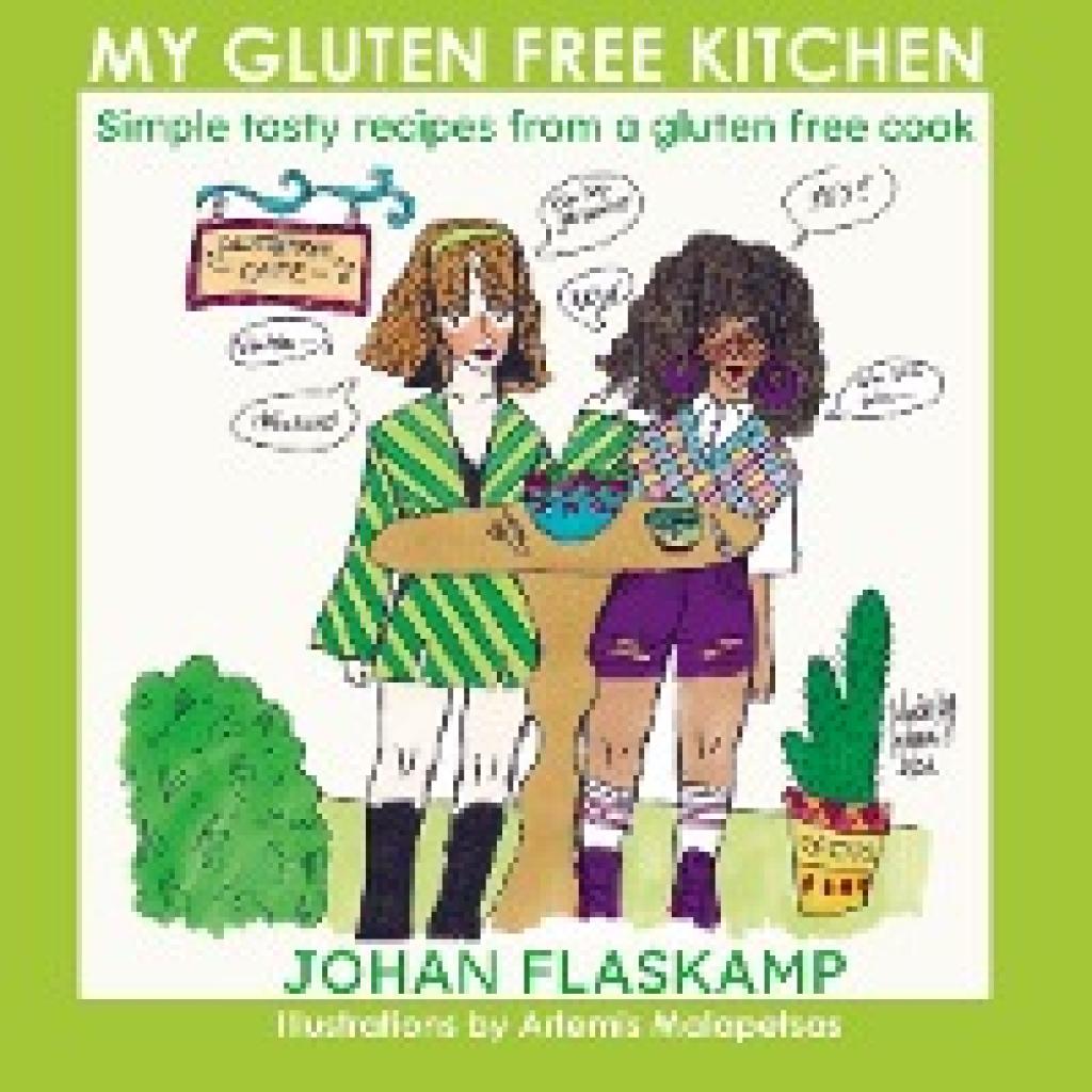 Johan Flaskamp: My Gluten Free Kitchen - LUXURY HARDCOVER EDITION