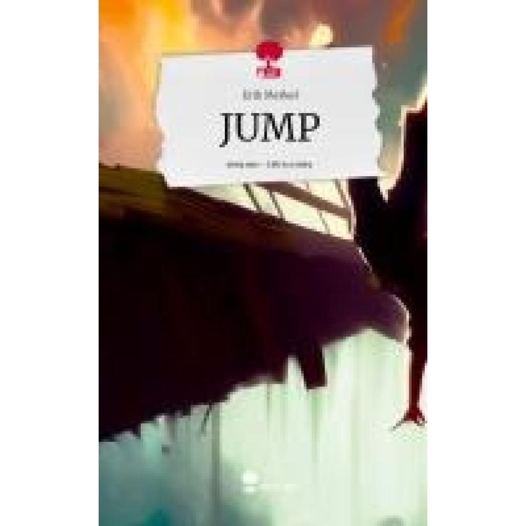 9783711502506 - Merkel Erik JUMP Life is a Story - storyone 9783711502506 - Merkel Erik JUMP Life is a Story - storyone