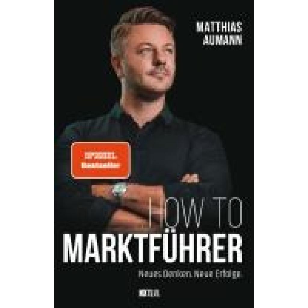 9783949458798 - How to Marktführer - Matthias Aumann Kartoniert (TB)