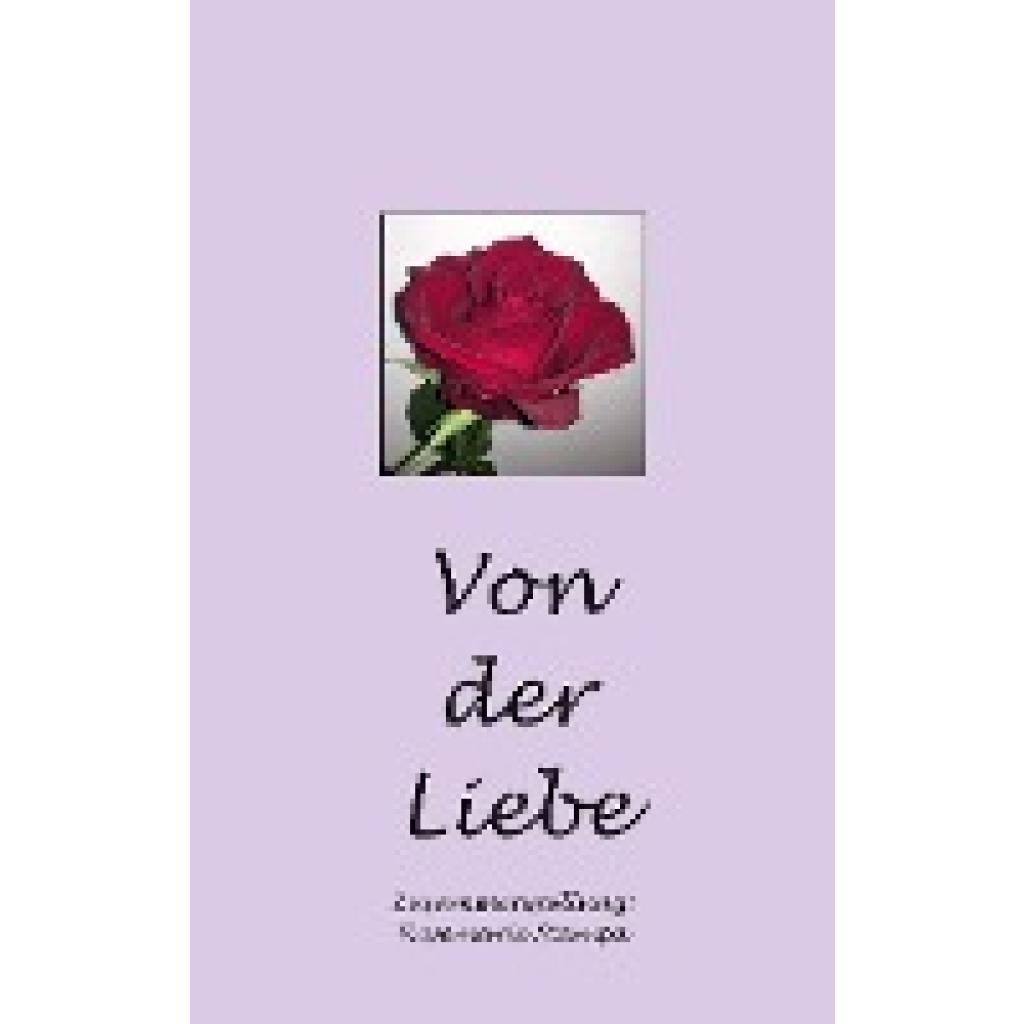 Stampa, Rosemarie: Von der Liebe