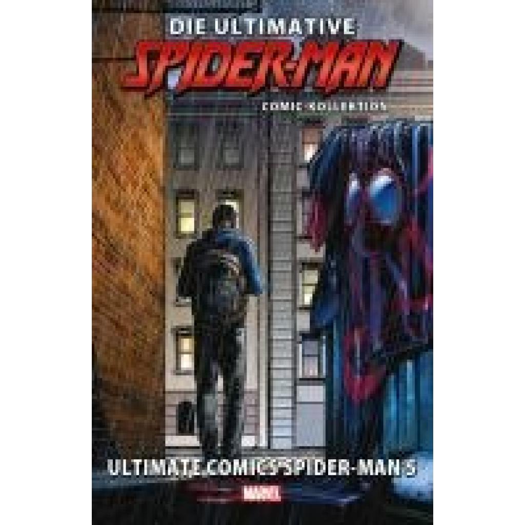 Bendis, Brian Michael: Die ultimative Spider-Man-Comic-Kollektion