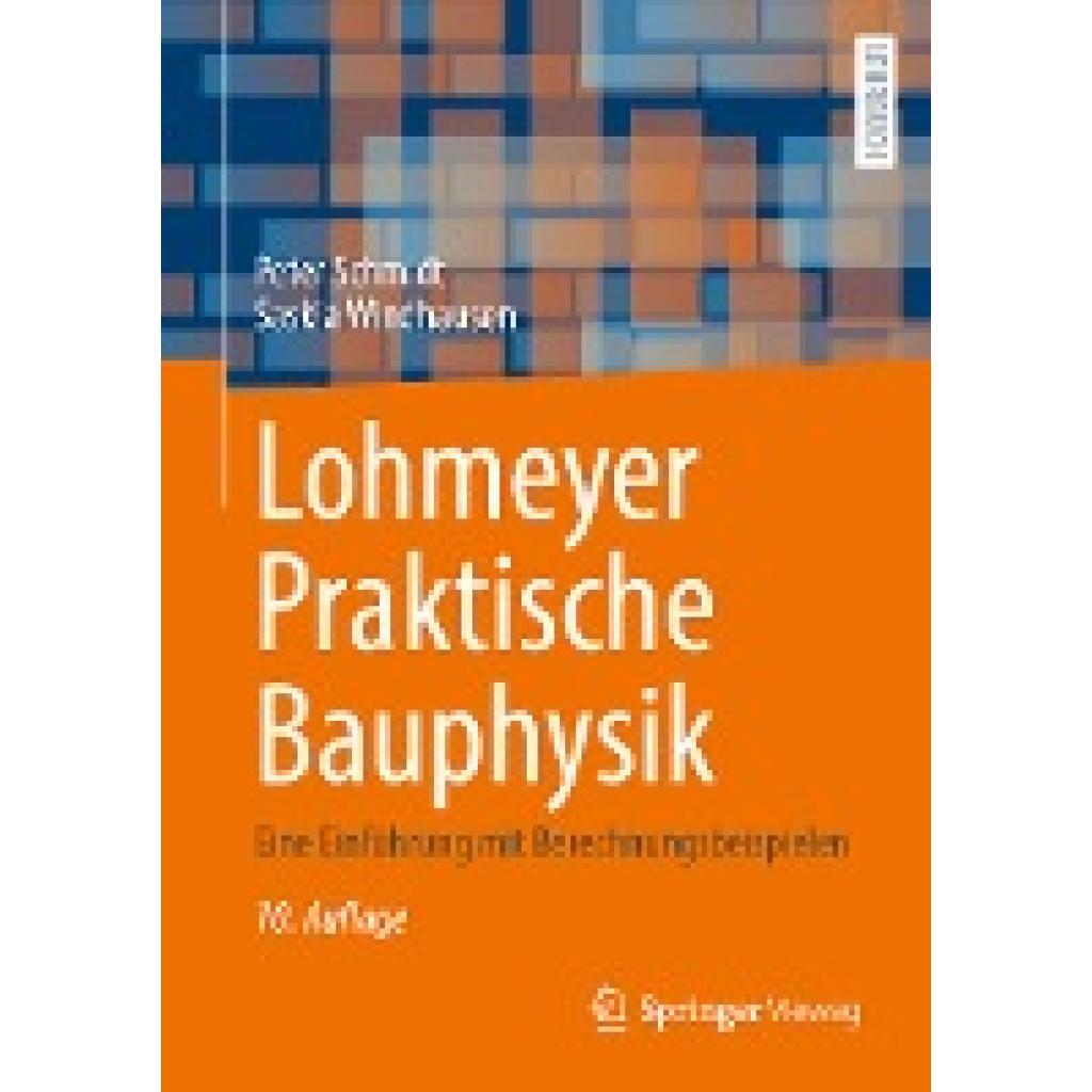 Windhausen, Saskia: Lohmeyer Praktische Bauphysik