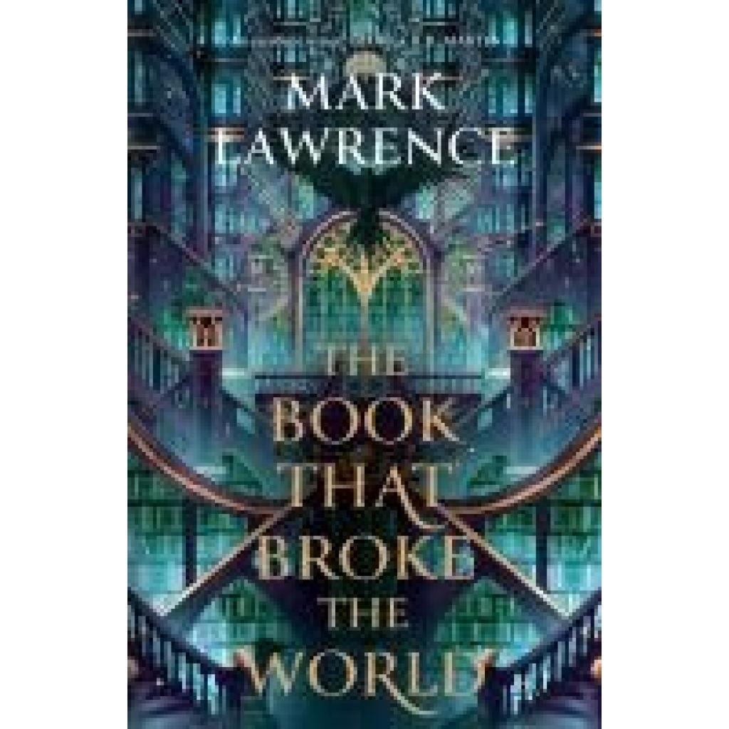 9780008456771 - The Book That Broke the World - Mark Lawrence Kartoniert (TB)