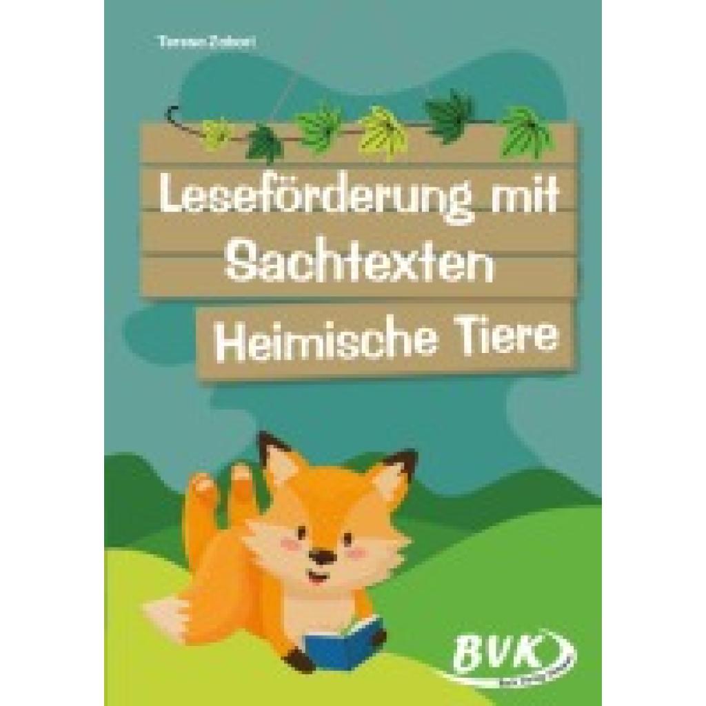 9783965203136 - Lesezeit   Leseförderung mit Sachtexten - Heimische Tiere - Teresa Zabori Geheftet