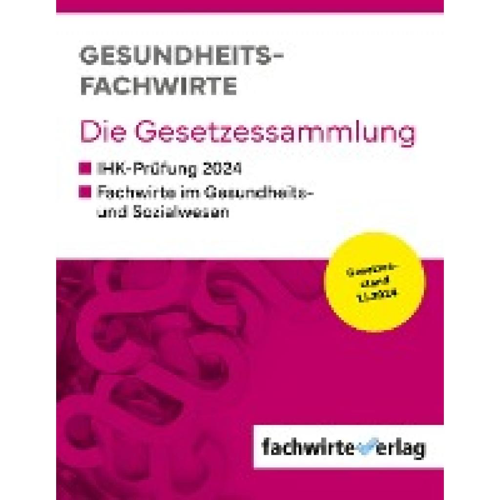 9783958875746 - Sielmann Michael Gesundheitsfachwirte Die Gesetzessammlung