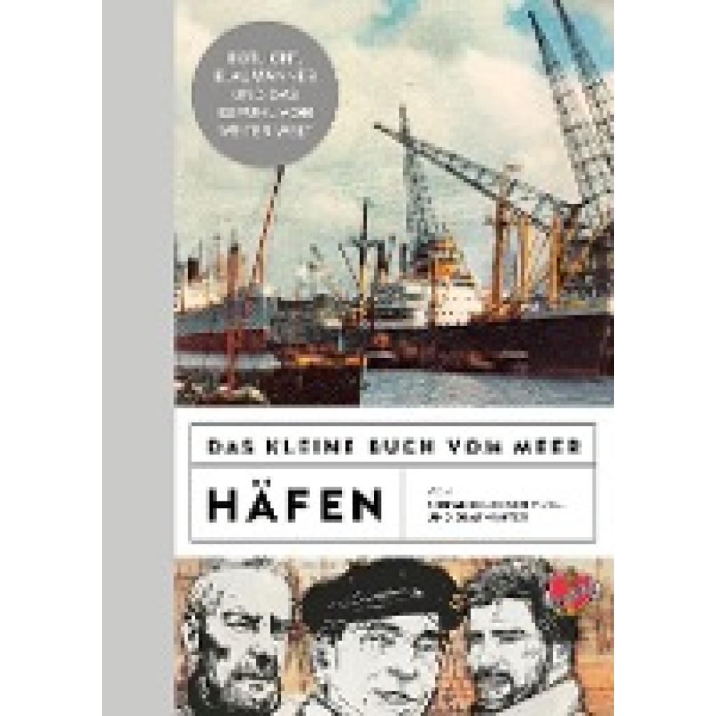 9783945877340 - Kanter Olaf Das kleine Buch vom Meer Häfen