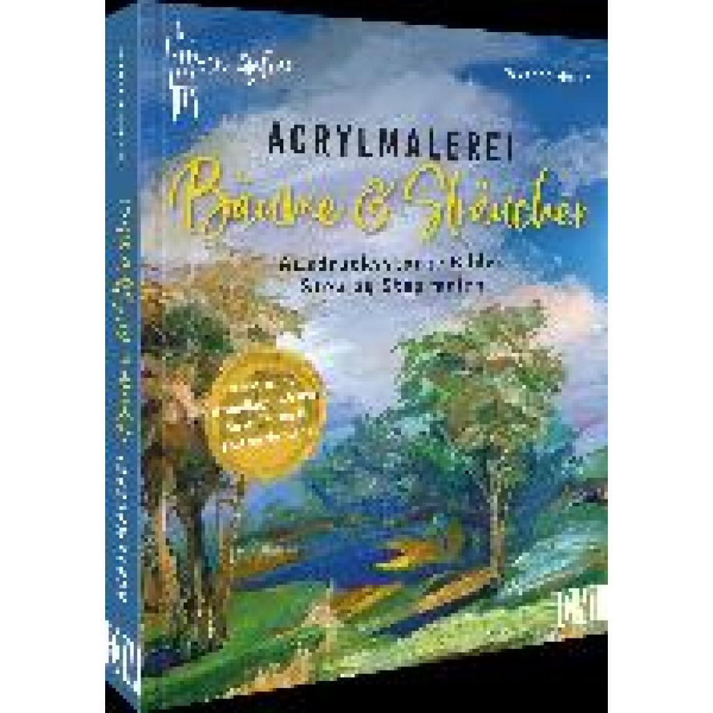 9783862304424 - Mein Atelier Acrylmalerei Bäume & Sträucher - Werner Maier Gebunden