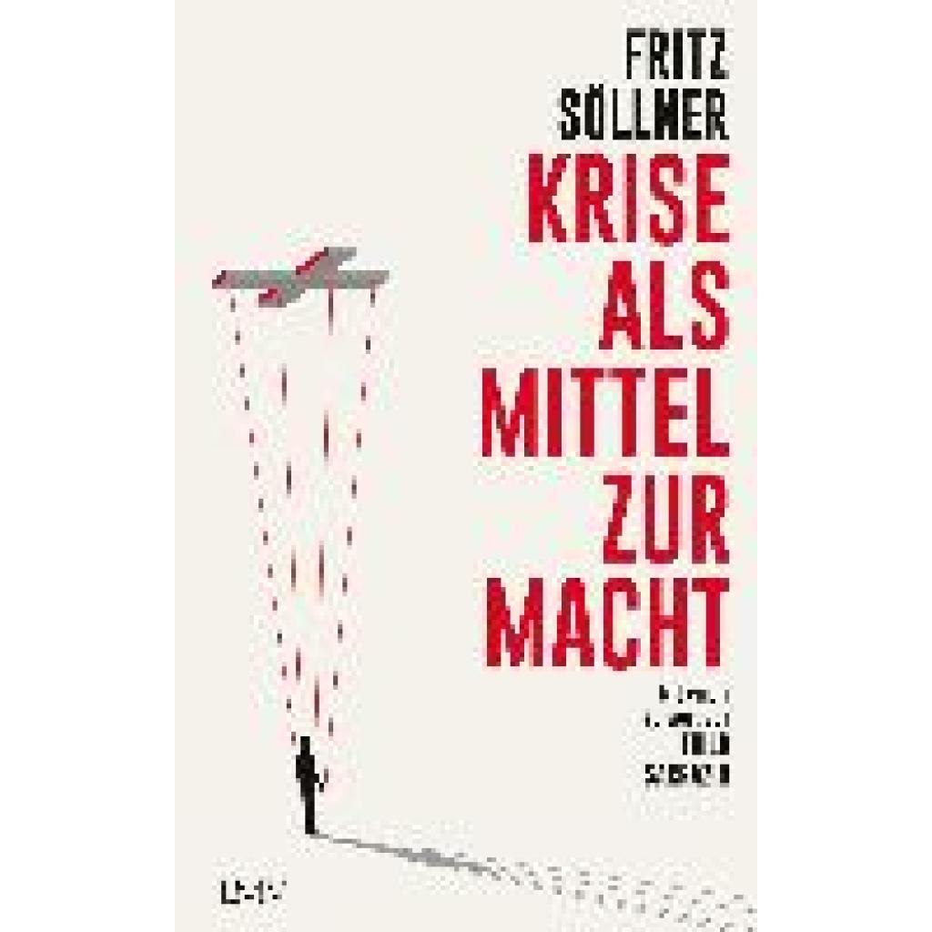 9783784436401 - Krise als Mittel zur Macht - Fritz Söllner Gebunden