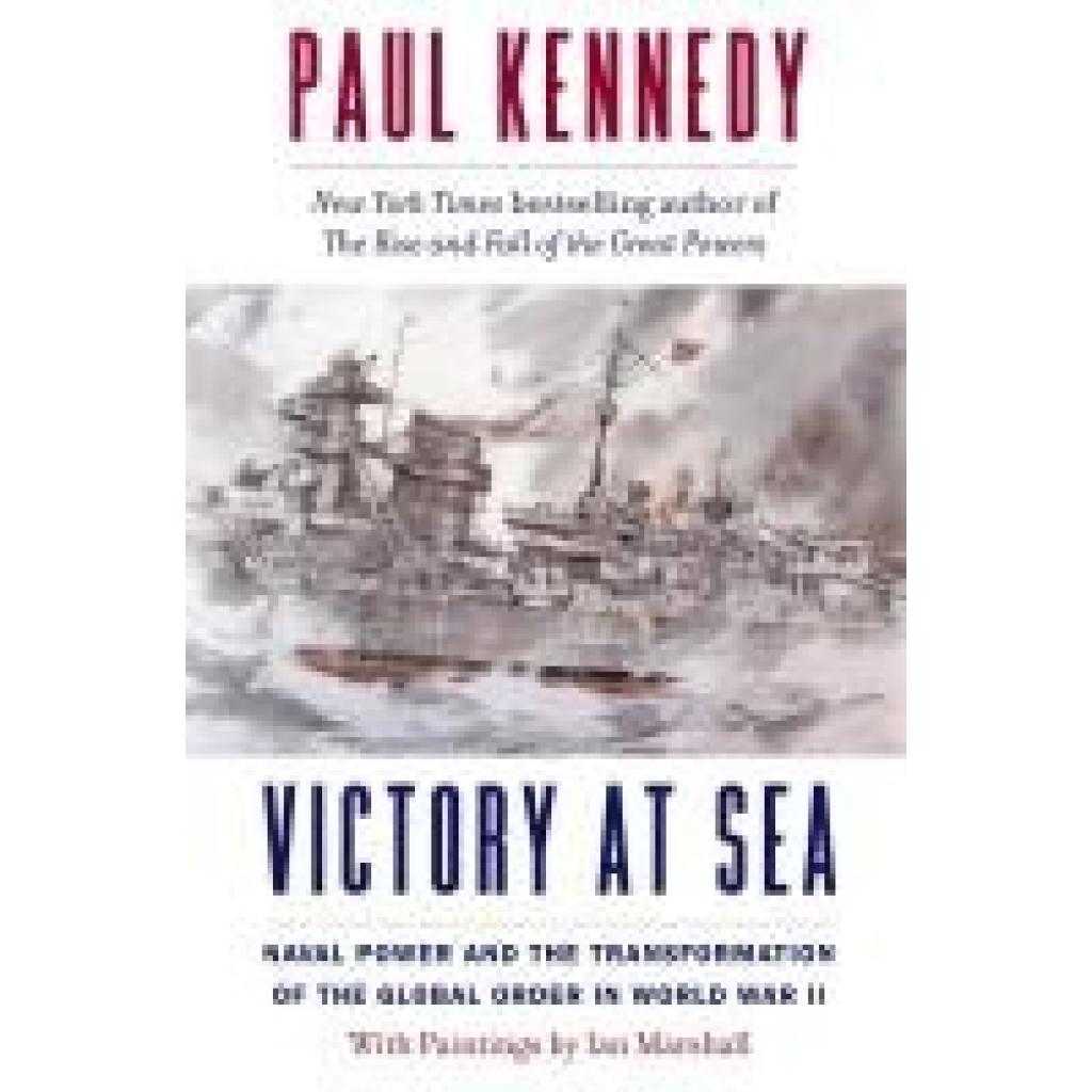 9780300276787 - Kennedy Paul Victory at Sea