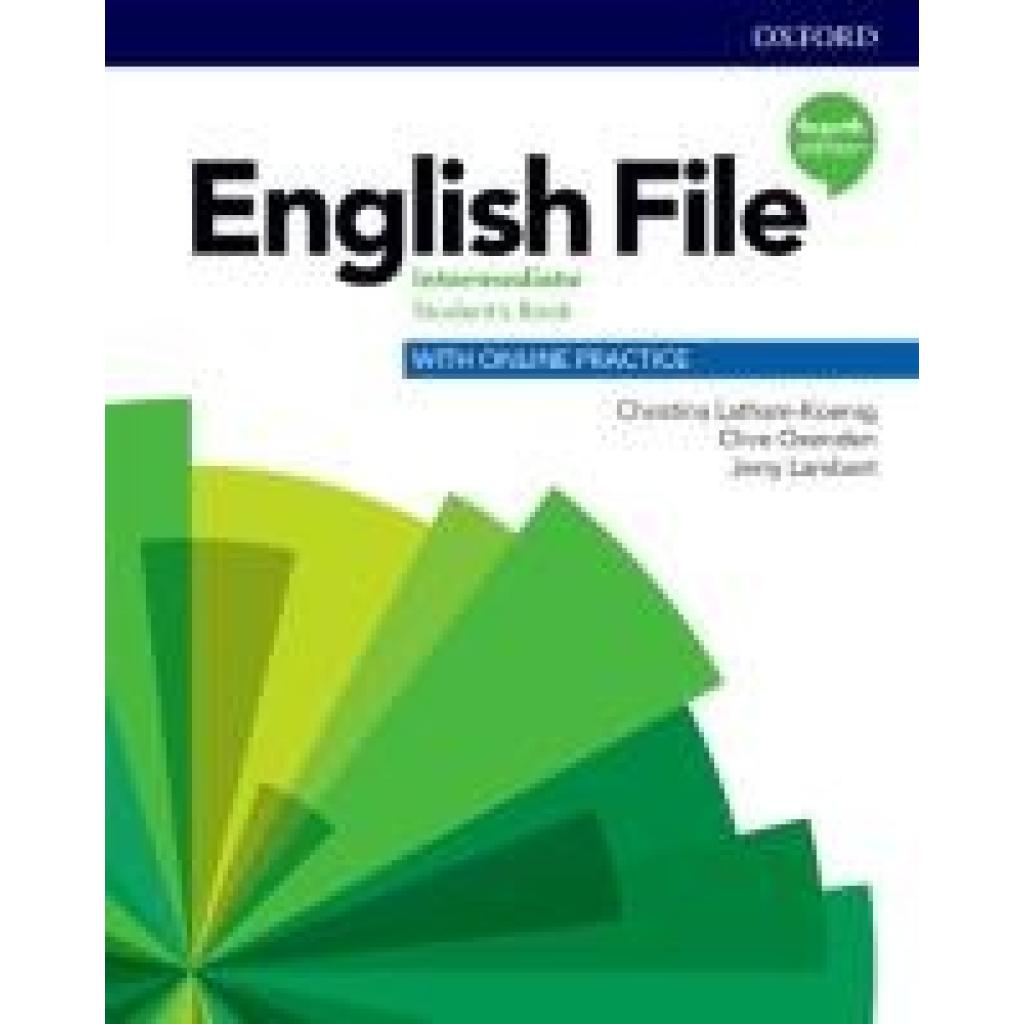 9780194035910 - English File English File Intermediate Students Book with Online Practice - Christina Latham-Koenig Clive Oxenden Kate Chomacki Kartoniert (TB)