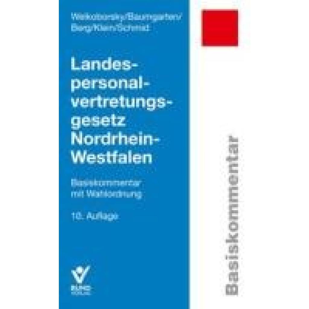 Welkoborsky, Horst: Landespersonalvertretungsgesetz Nordrhein-Westfalen