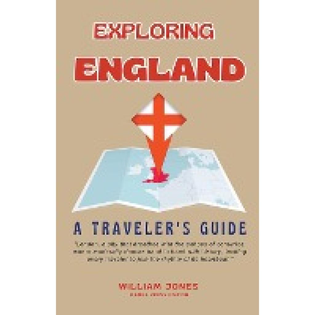 Jones, William: Exploring England