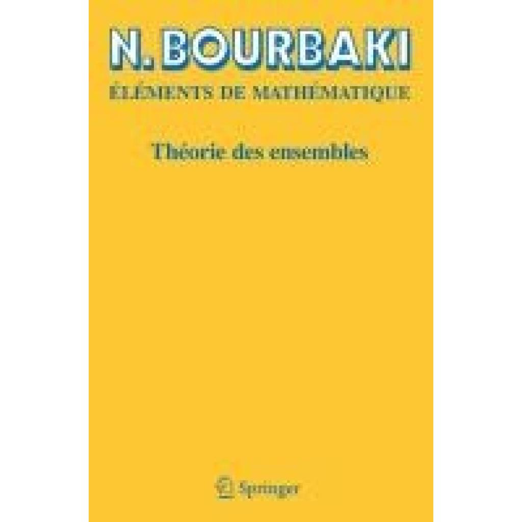 Bourbaki, N.: Théorie des ensembles