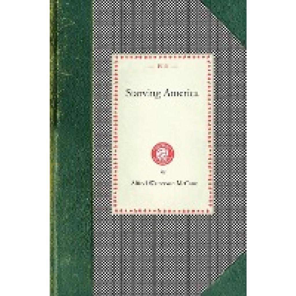 Alfred Watterson McCann: Starving America