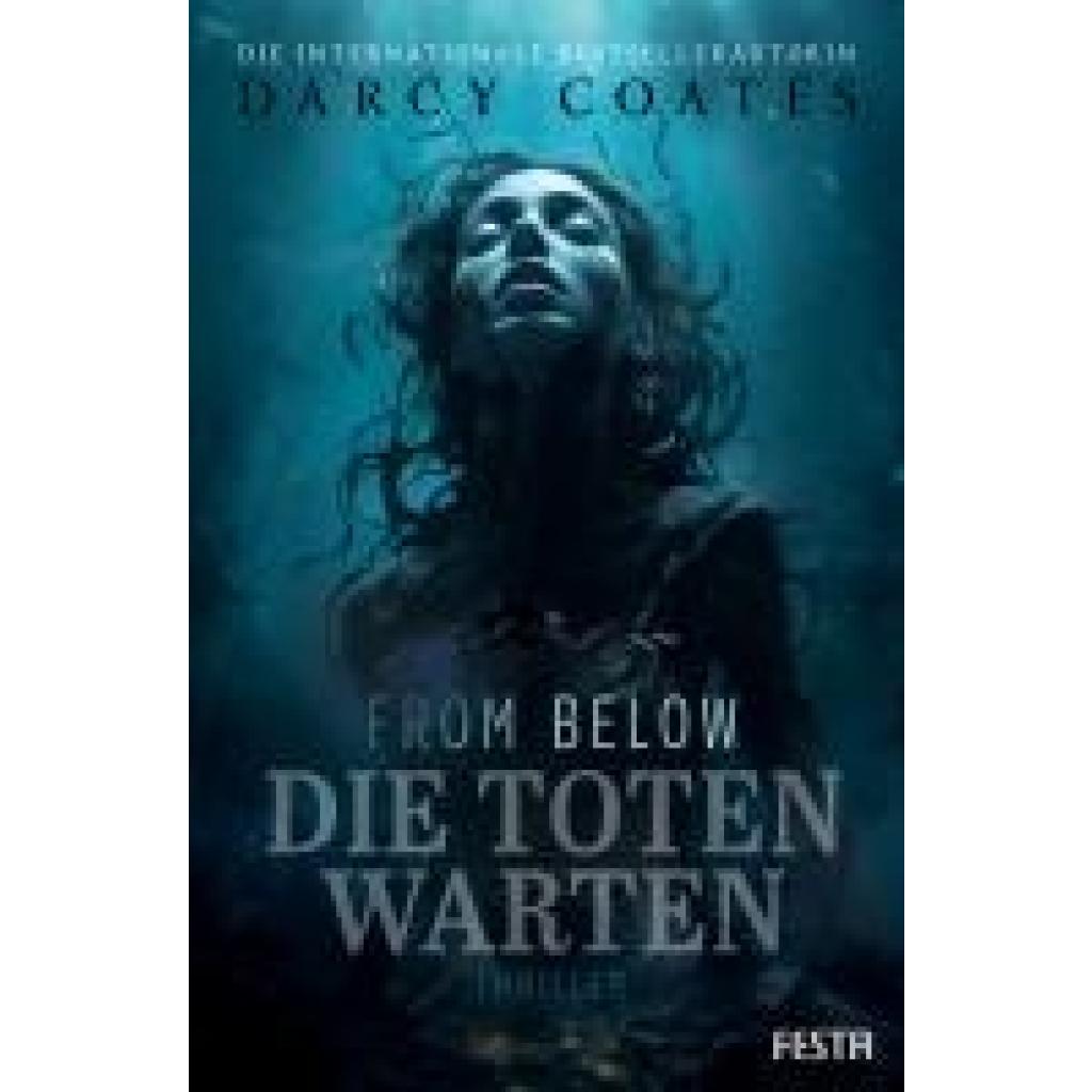 9783986761127 - From Below - Die Toten warten - Darcy Coates Kartoniert (TB)