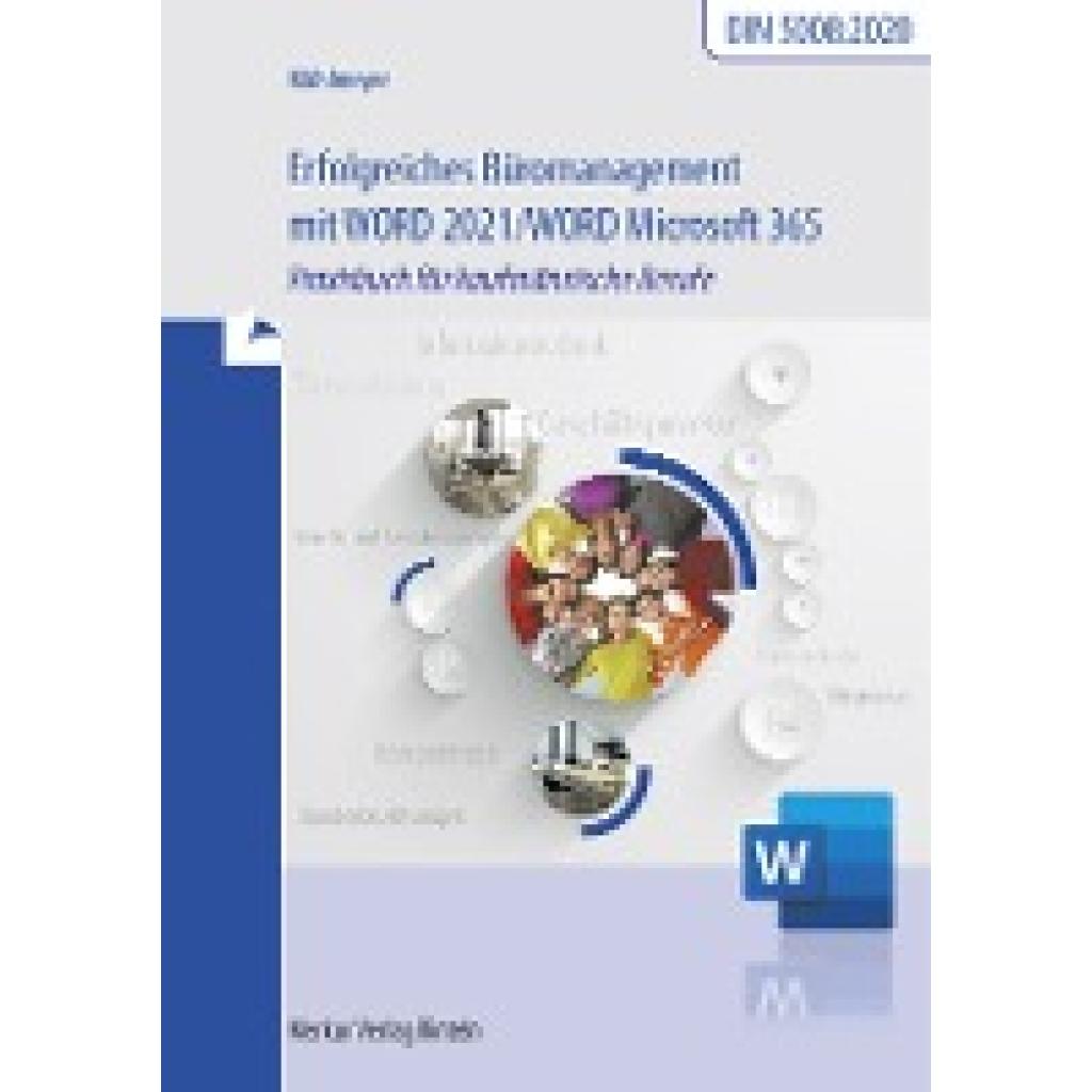 9783812009195 - Erfolgreiches Büromanagement mit Word 2021 Word Microsoft 365 - Kerstin Mühlmeyer Kartoniert (TB) 9783812009195 - Erfolgreiches Büromanagement mit Word 2021 Word Microsoft 365 - Kerstin Mühlmeyer Kartoniert (TB)