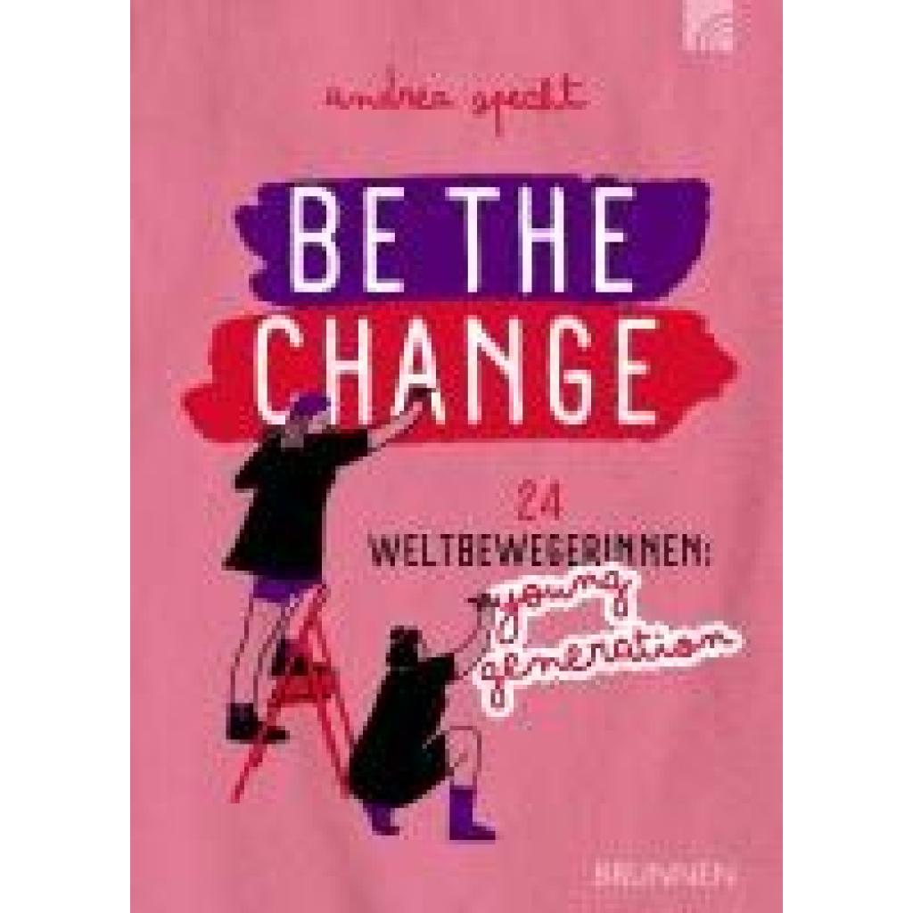 9783765521621 - Be the Change - Andrea Specht Kartoniert (TB)