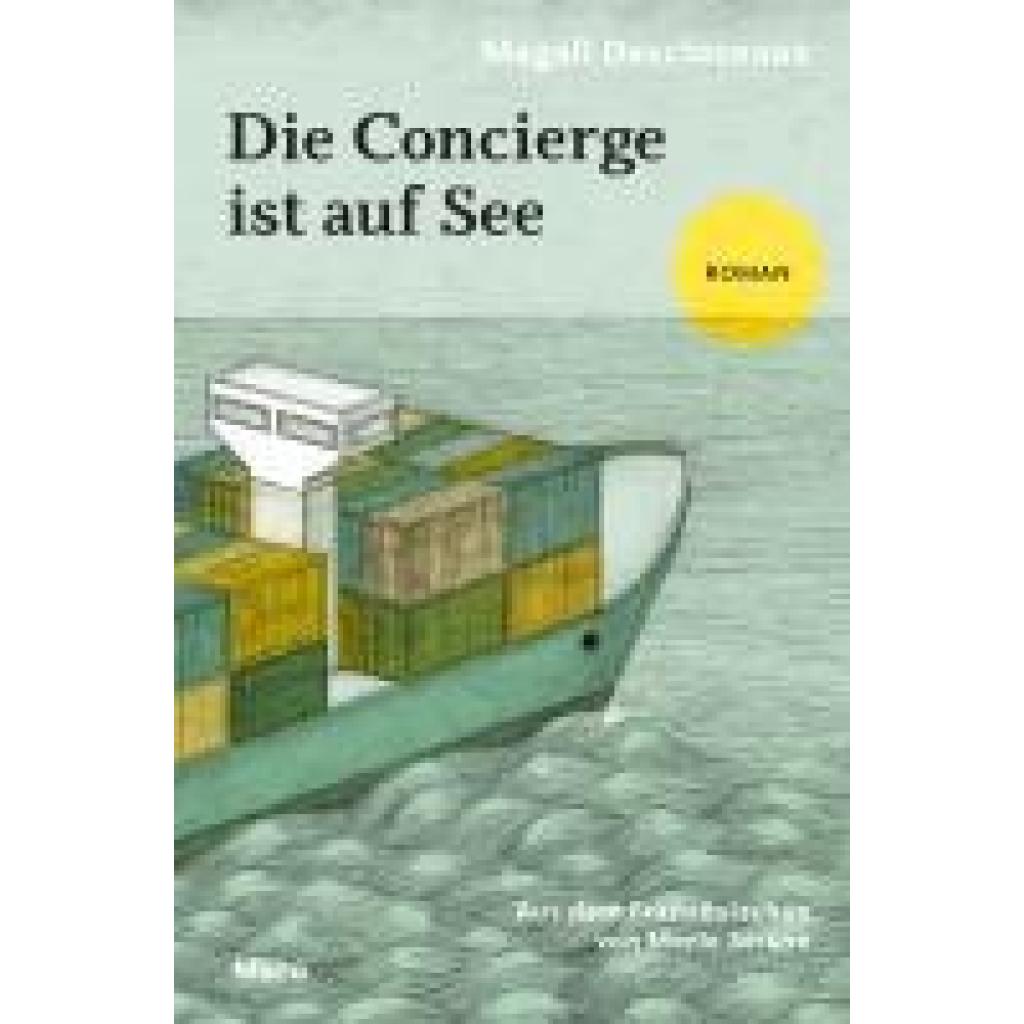 9783875126747 - Die Concierge ist auf See - Magali Desclozeaux Kartoniert (TB)