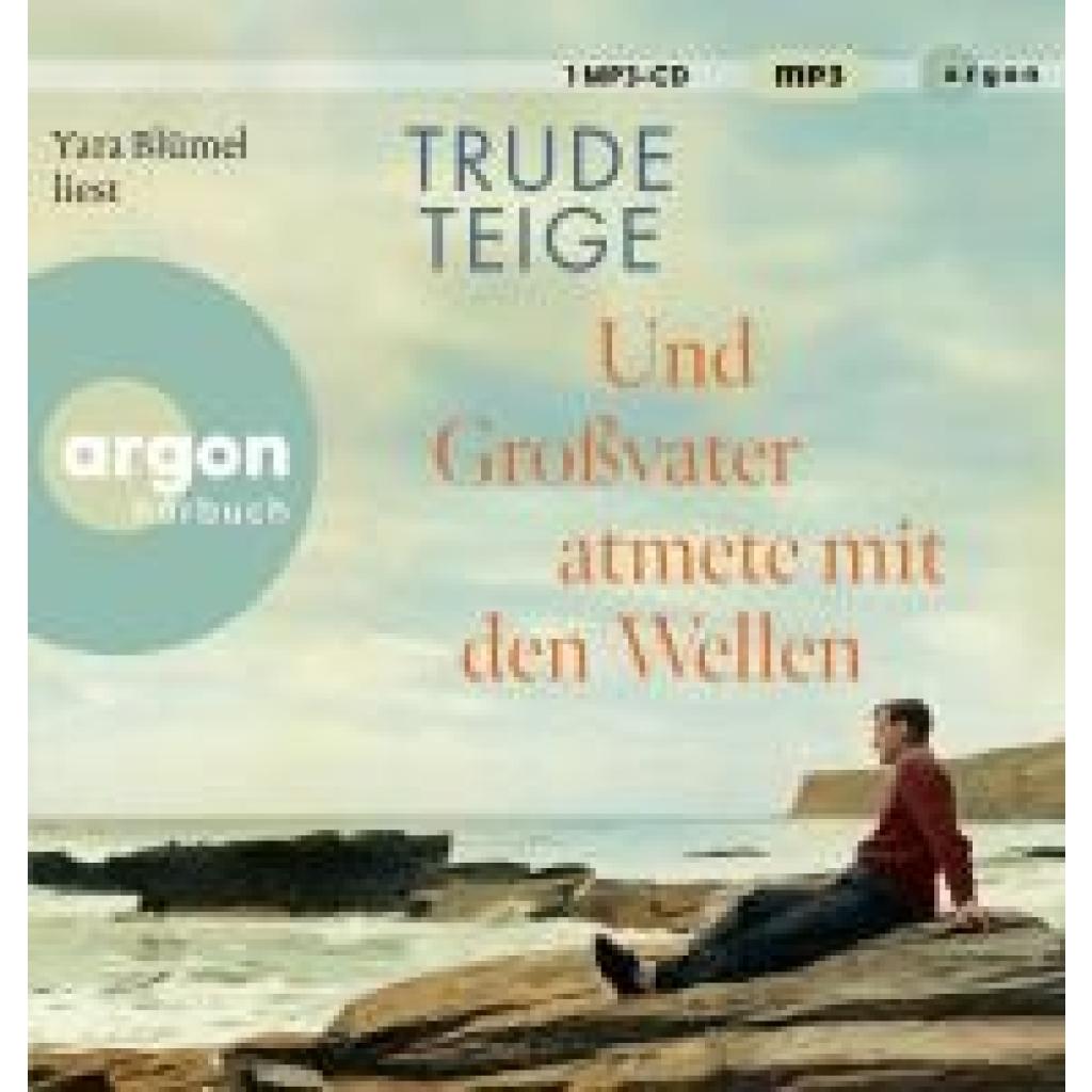9783839821190 - Und Großvater atmete mit den Wellen1 Audio-CD 1 MP3 - Trude Teige (Hörbuch)
