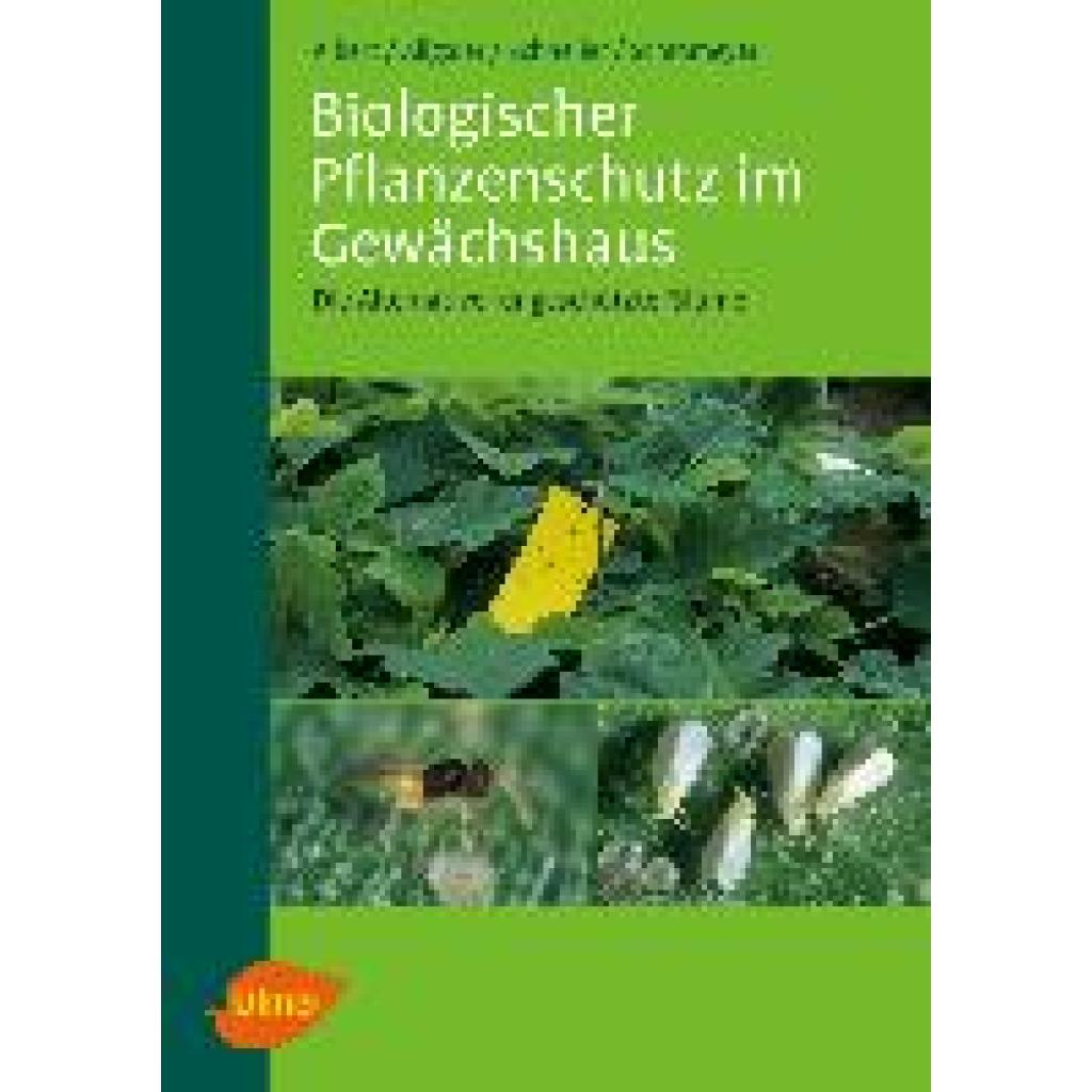 Albert, Reinhard: Biologischer Pflanzenschutz im Gewächshaus