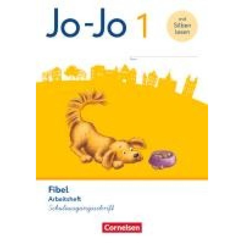9783464815373 - Jo-Jo Fibel 1 Schuljahr - Arbeitsheft in Schulausgangsschrift - Mit Lauttabelle und Lernspurenheft