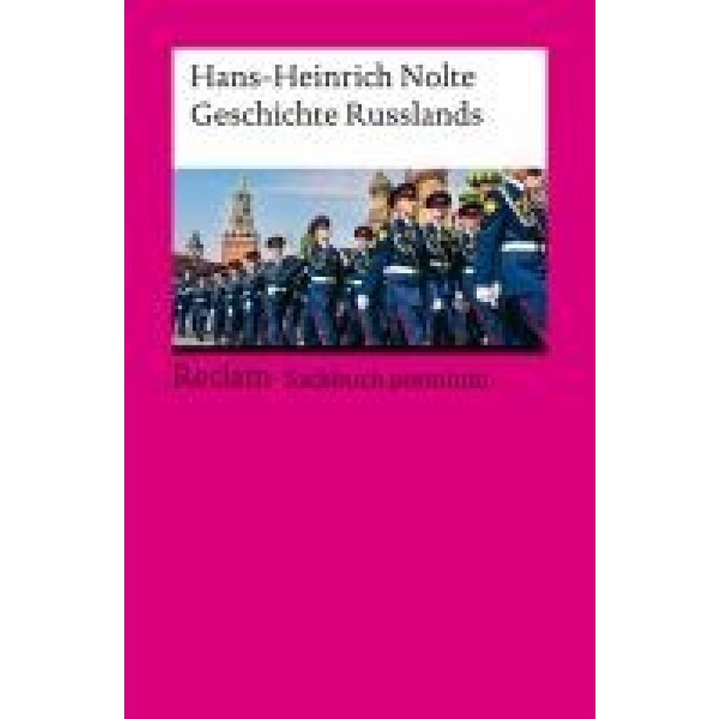9783150144428 - Nolte Hans-Heinrich Geschichte Russlands Reclam Sachbuch premium 9783150144428 - Nolte Hans-Heinrich Geschichte Russlands Reclam Sachbuch premium