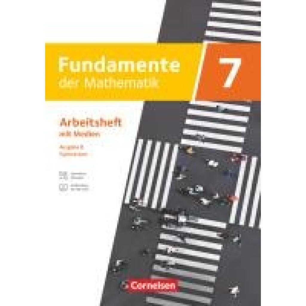9783060428113 - Fundamente der Mathematik 7 Schuljahr Ausgabe B - Arbeitsheft mit Erklärfilmen und digitalen Übungen