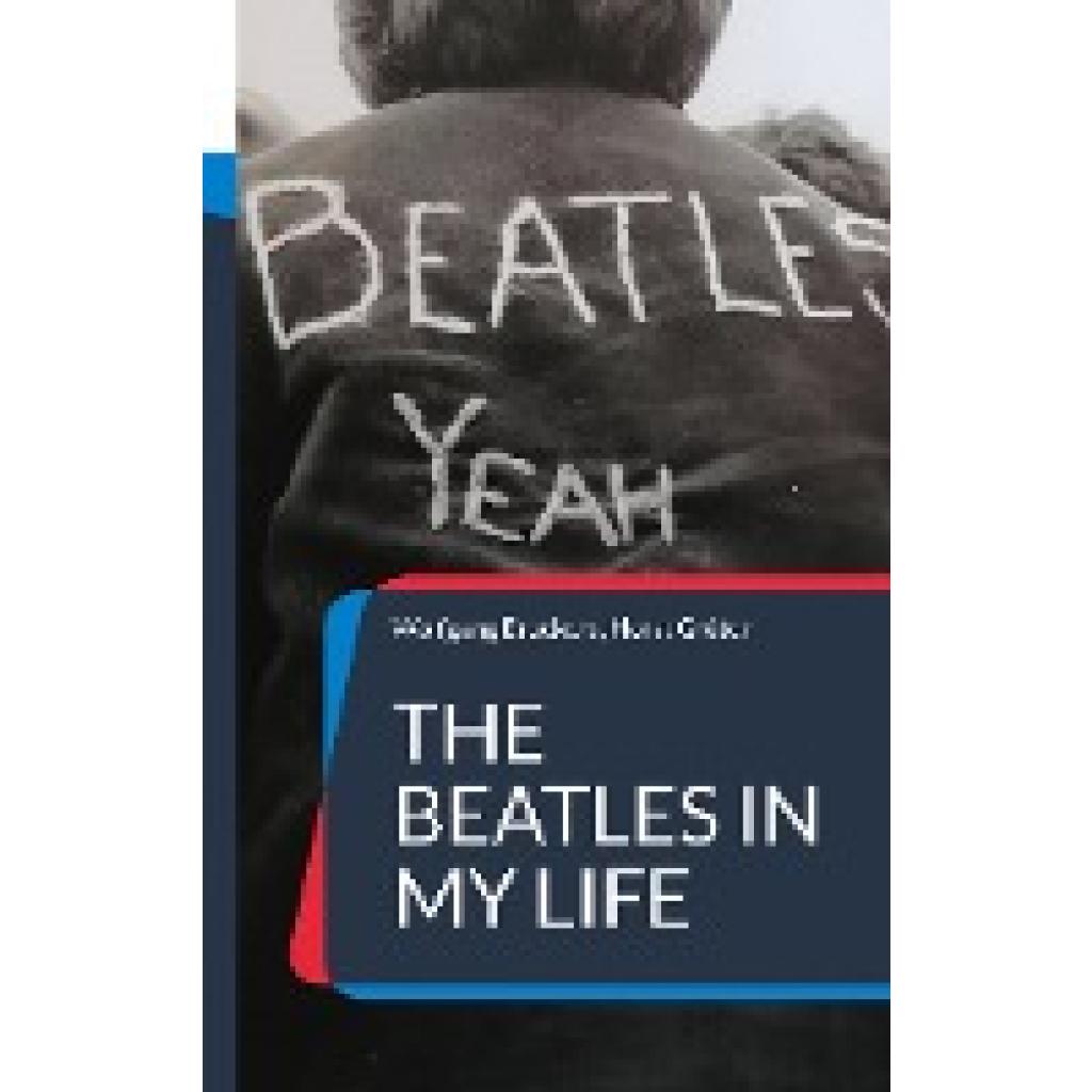 Brockers, Wolfgang: The Beatles in my Life