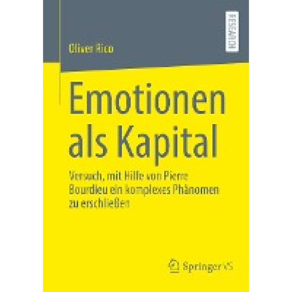 Rico, Oliver: Emotionen als Kapital